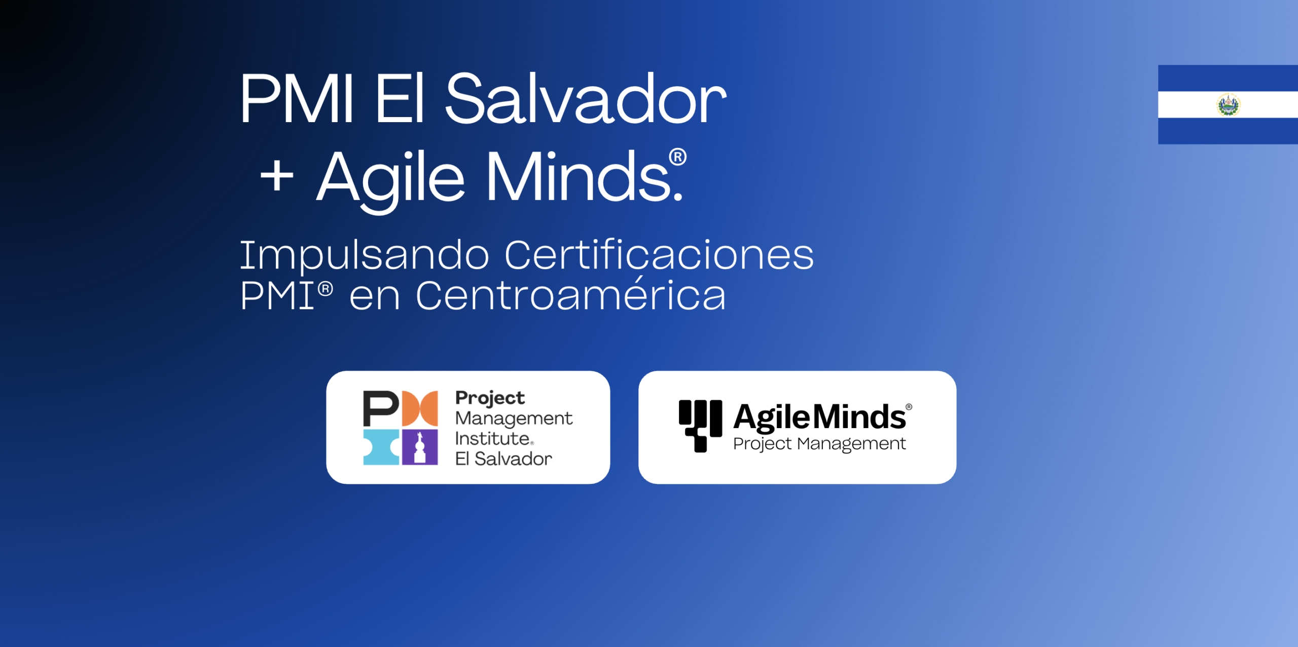 PMI El Salvador + Agile Minds