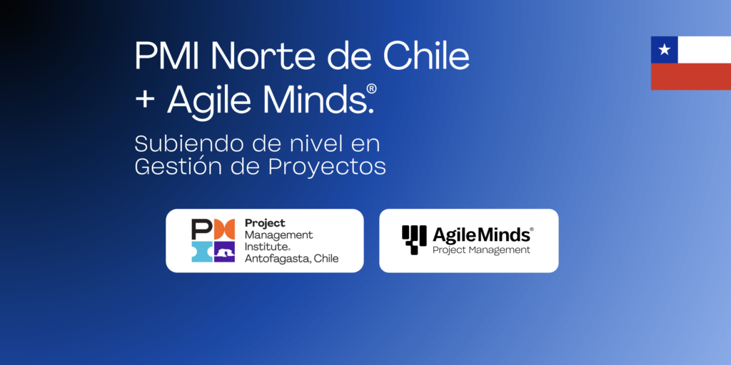 PMI Norte de Chile + Agile Minds