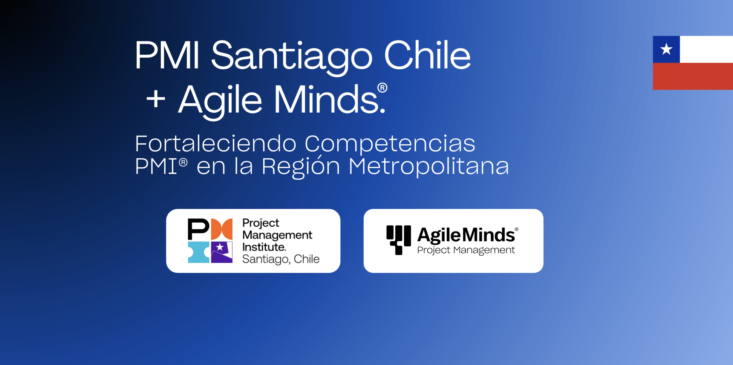 PMI Santiago Chile + Agile Minds