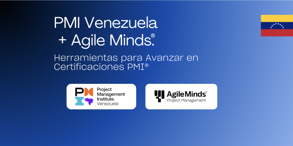 PMI Venezuela + Agile Minds