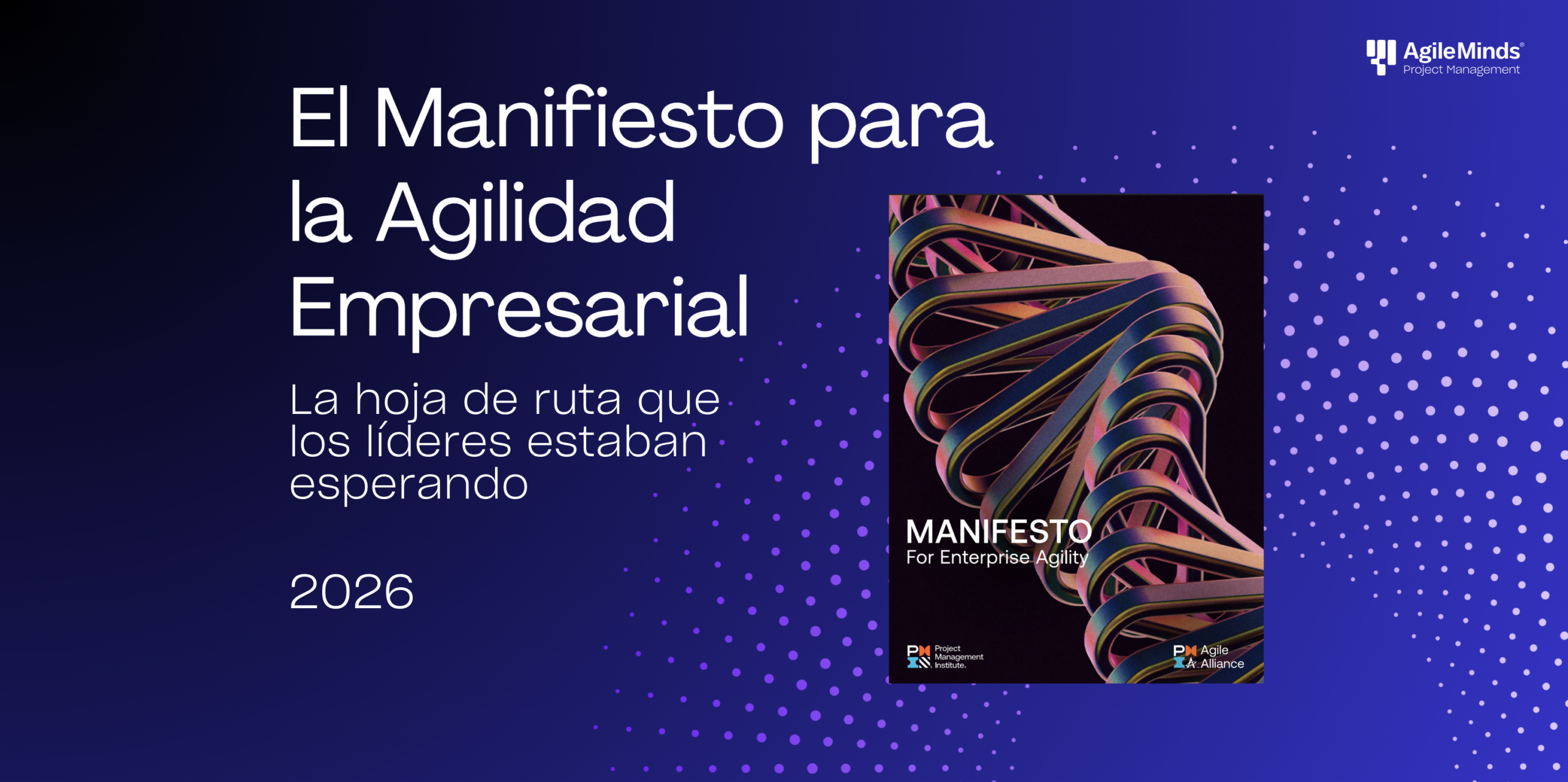 El Manifiesto para la Agilidad Empresarial